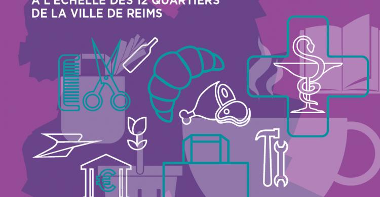L'Offre commerciale de proximité à l'échelle des 12 quartiers de la ville de Reims, édition 2021